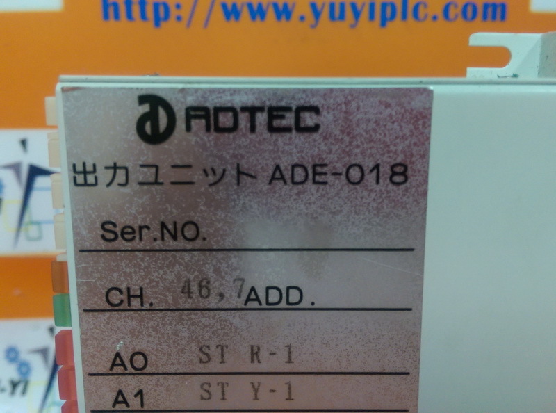 ADTEC ADE-018 出カコﾆツト - PLC DCS SERVO Control MOTOR POWER SUPPLY IPC ROBOT